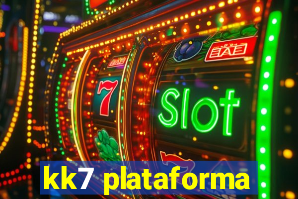 kk7 plataforma